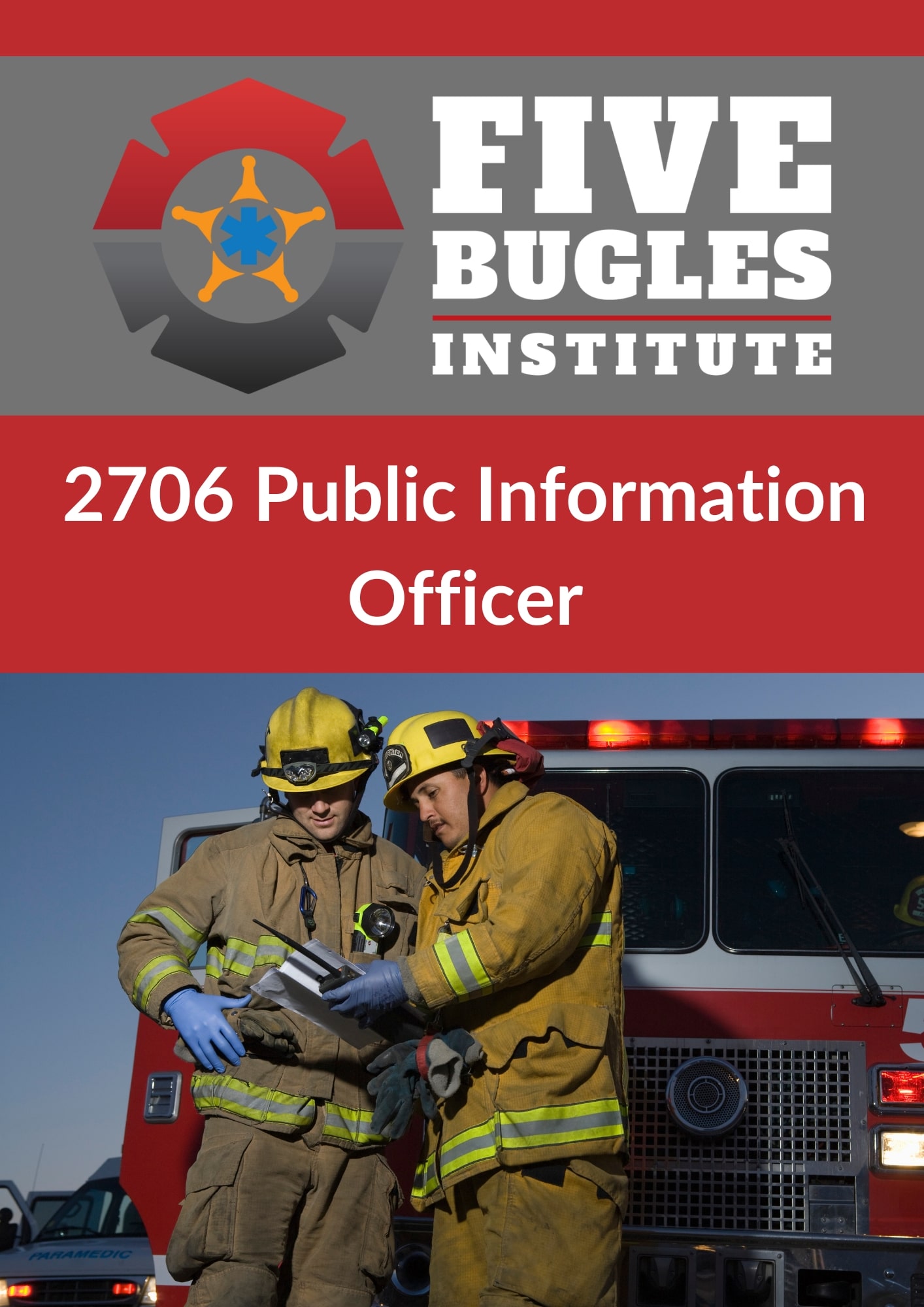 2706-public-information-officer-five-bugles-institute