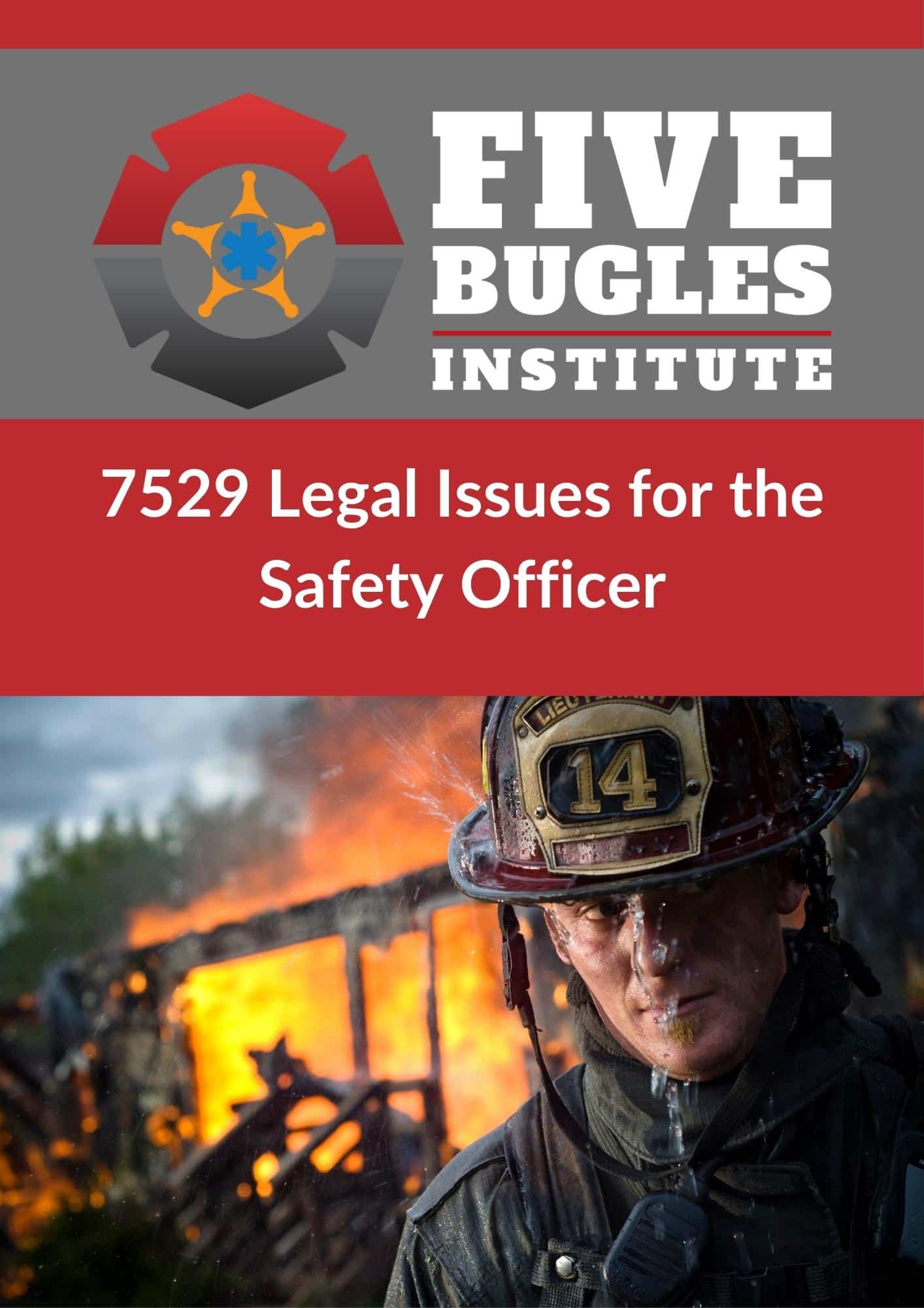 Copy of 7529 Legal Issues for the Safety Officer